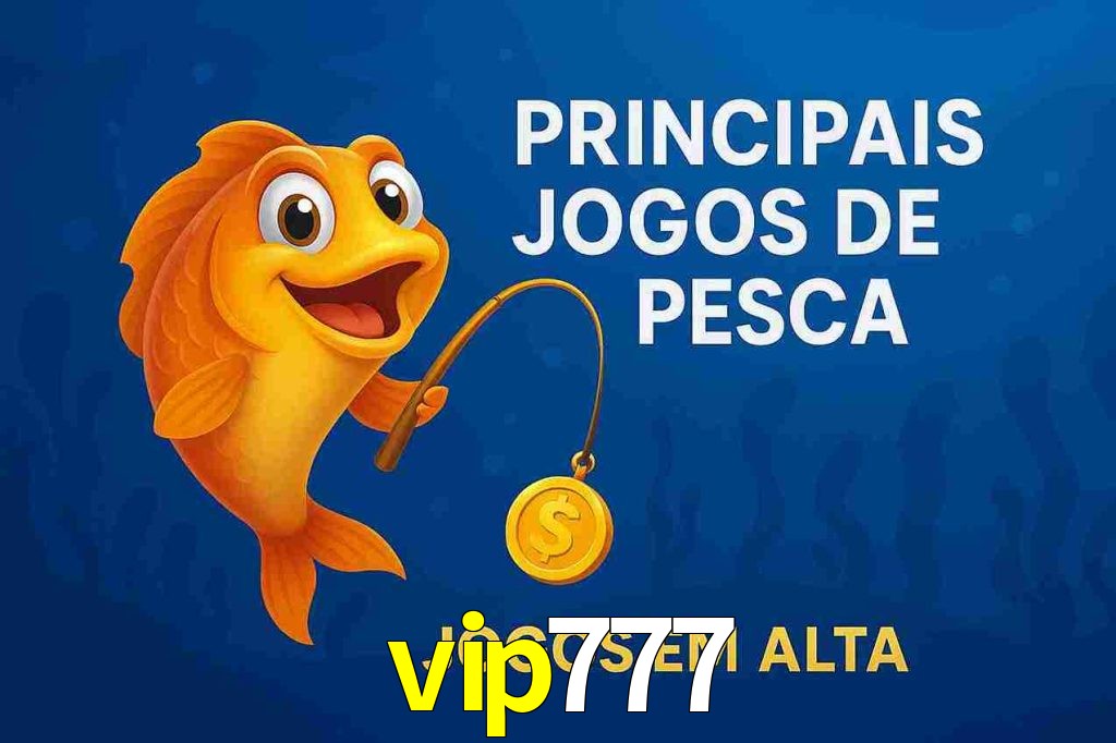 Pesca no vip777
